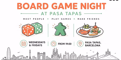 After Work > Board Games Barcelona @ Pasa Tapas