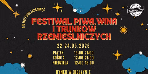 Festiwal Piwa, Wina i Trunk\u00f3w Rzemie\u015blniczych w Cieszynie