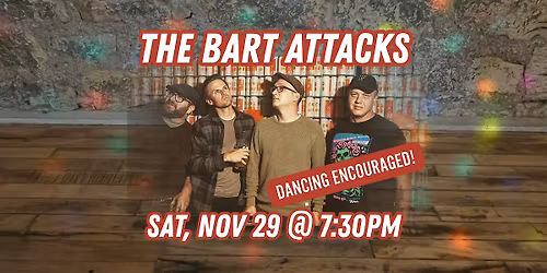 Bart Attacks: a jam band you can dance to