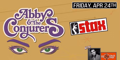 LIVE SOUL NIGHT with ABBY & THE CONJURERS and DJ SAILOR MIKE \u2022 DANCE LESSON with STEVE & KARINE!