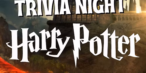 TRIVIA NIGHT | HARRY POTTER