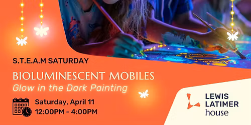 S.T.E.A.M Saturday: Bioluminescent Mobiles - Glow in the Dark Painting