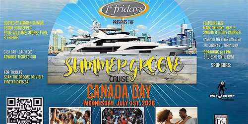 :::CANADA DAY - SUMMER GROOVE CRUISE - 2026:::.