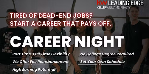 Become A Real Estate Agent! - Career Night 12\/18\/2025