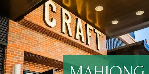 Mahjong Night at Craft