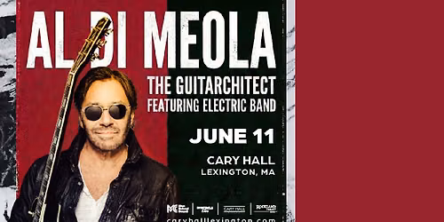 Al Di Meola: The Guitarchitect Featuring Electric Band