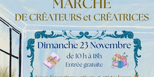 March\u00e9 de Cr\u00e9ateurs et Cr\u00e9atrices \u2013 Dimanche 23 novembre