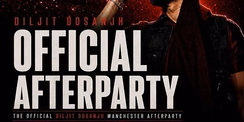 DILJIT DOSANJH OFFICIAL CONCERT AFTER PARTY