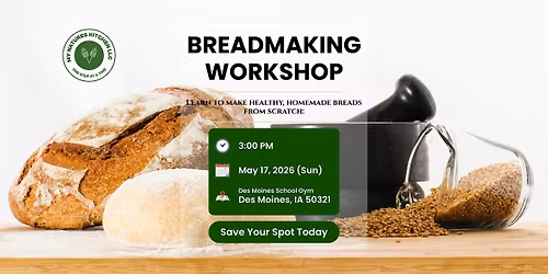 Nature\u2019s Kitchen Breadmaking Class | Healthy, Oil-Free Baking