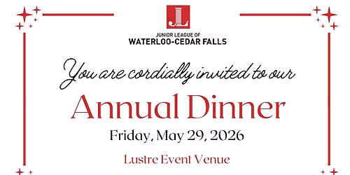 Junior League of Waterloo-Cedar Falls 2026 Annual Dinner