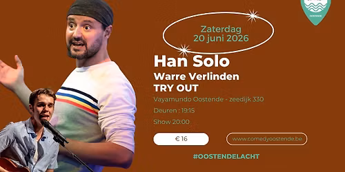 Comedy Oostende @ Vayamundo - Try out Han Solo