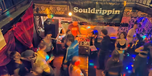 Souldrippin weekender #4