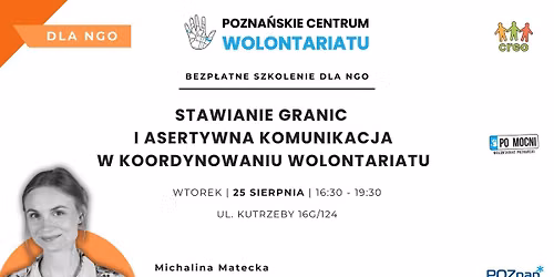 Stawianie granic i asertywna komunikacja w koordynowaniu wolontariatu - bezp\u0142atne szkolenie