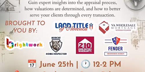 Ask the Appraiser, Lunch and Learn.