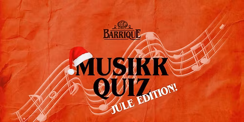 Musikk quiz - 25.Nov \/\/ Barrique