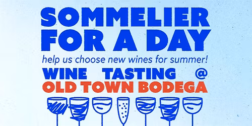 Sommelier for a Day: Day 2
