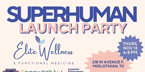 The SUPERHUMAN Protocol Launch Party