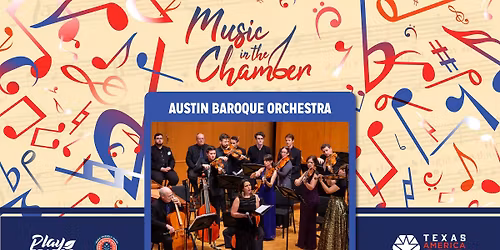 Music in the Chamber with Austin Baroque Orchestra