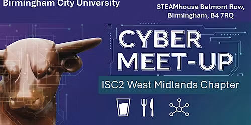 ISC2 WM chapter Cyber Meetup: Connect, Collaborate, Celebrate
