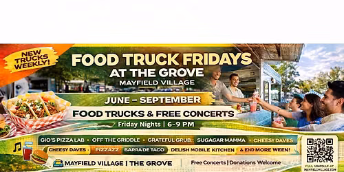 June 24 \u2013 Food Truck Wednesday at The Grove