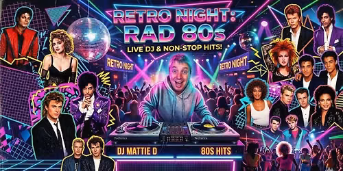 Retro Night @ Bonzer Shack: The Radical 80s