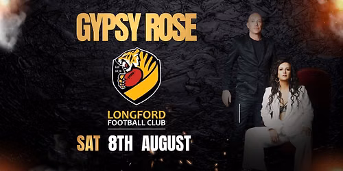 Gypsy Rose @ Longford Football Club