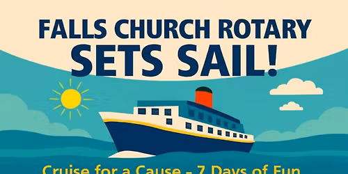 Cruise for a Cause - Falls Church Rotary Club