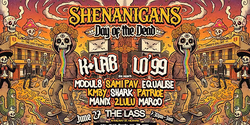 Shenanigans - Day of the Dead