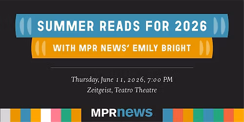 Summer Reads for 2026 with MPR News' Emily Bright