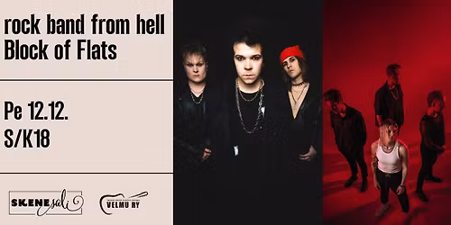 rock band from hell, Block of Flats (S\/K18)