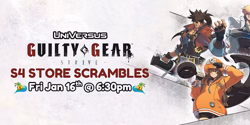 UVS S4 Store Scrambles Guilty and Gear