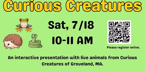 Curious Creatures @ Seabrook Library
