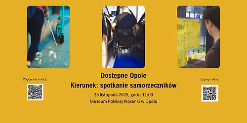 Dost\u0119pne Opole. Kierunek: spotkanie z samorzecznikami