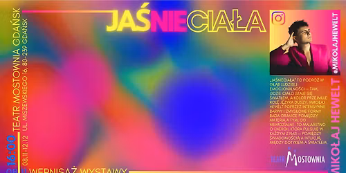 Galeria w Oknie | Wernisa\u017c wystawy: Miko\u0142aj Hewelt "Ja\u015bnieCia\u0142a"