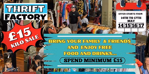 East London Vintage Kilo Sale | \u00a315\/KG Thrift Event | 14th\u201317th May