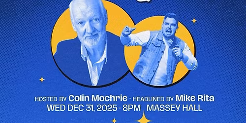 Massey Hall's New Year's Eve Comedy Extravaganza with Colin Mochrie