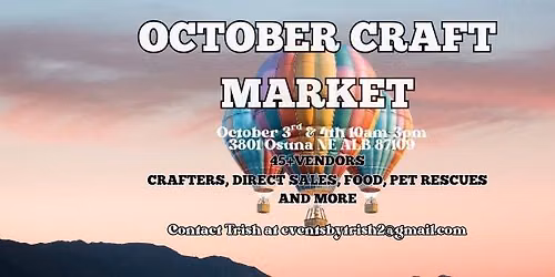 October 3rd & 4th Craft Markets