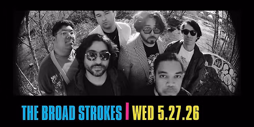 Harry\u2019s LIVE Presents: The Broad Strokes
