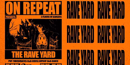 THE RAVE YARD | HALLOWEEN CANTERBURY