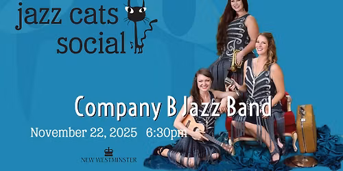 Jazz Cats Social - Company B Jazz Band!