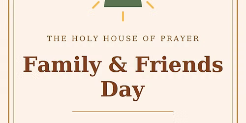 Family and Friends Day