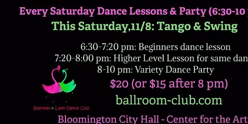 Every Saturday Dance Party! 11\/8: dance lesson 6:30-8 pm for Tango & Swing, dance party 8-10 pm!