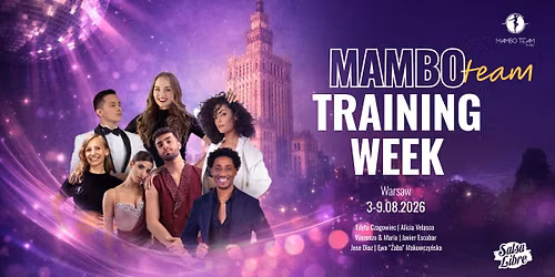 Mambo Training Week 2026 | 03-09.08 | Edyta Czagowiec & Salsa Libre