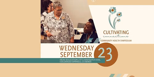 Cultivating Connections Community Health Symposium 