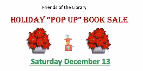 Holiday \u201cPop Up\u201d Book Sale