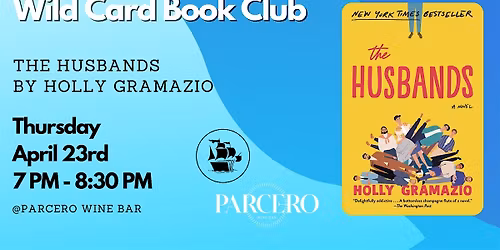 Wild Card Book Club - The Husbands by Holly Gramazio