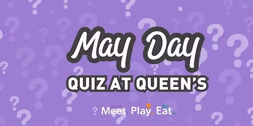 Queen's Park May Day Quiz Evening