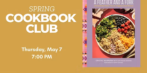 Spring Cookbook Club: A Feather and A Fork