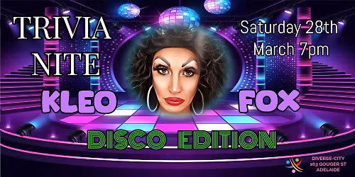 TRIVIA NITE with KLEO FOX - THE DISCO EDITION!