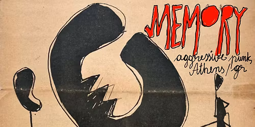 It should be clear by now: MEMORY (punk rock\/GR)